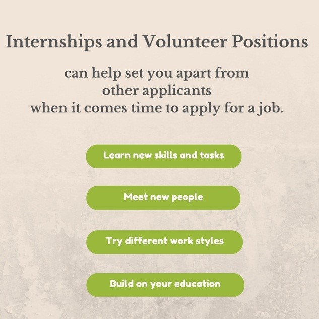 This is an image that lists the various benefits of Internships and Volunteer Positions